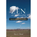 Zen of the Plains: Experiencing Wild Western Places Volume 2