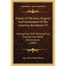History Of The Rise, Progress And Termination Of The American Revolution V2: Interspersed With Biographical, Political And Moral Observations (1805)