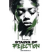 Stains of Rejection, Volume 1