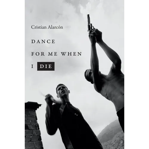 Dance for Me When I Die