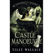 Castle Manoeuvre