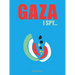 Gaza Ispy