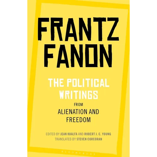 The Political Writings from Alienation and Freedom