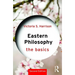Eastern Philosophy: The Basics