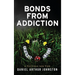 Bonds from Addiction: Trust Fate