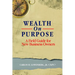 Wealth on Purpose: A Field Guide for New Business Owners
