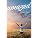 Amazed: Why the Humanity of Jesus Matters