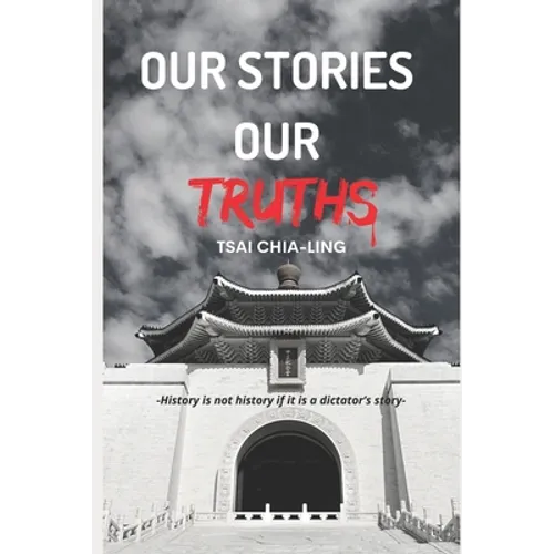 Our Stories, Our Truths