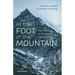 At the Foot of the Mountain