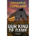 Our Kind of Game
