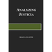 Analyzing Justicia: A Frolic in Psychiatry of Law