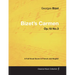 Bizet's Carmen - A Full Vocal Score in French and English