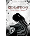 Redemptions: A Life Forever Changed