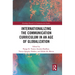 Internationalizing the Communication Curriculum in an Age of Globalization