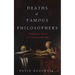 Deaths of Famous Philosophers