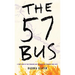 The 57 Bus: A True Story of Two Teenagers and the Crime That Changed Their Lives