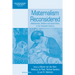 Maternalism Reconsidered: Motherhood, Welfare and Social Policy in the Twentieth Century