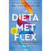 La Dieta Met Flex: La Revolución Metabólica / The Met Flex Diet