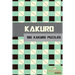 Kakuro: 100 Kakuro Puzzles in a range of sizes