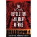 The (Real) Revolution in Military Affairs