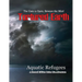 Aquatic Refugees - A Tortured Earth Adventure