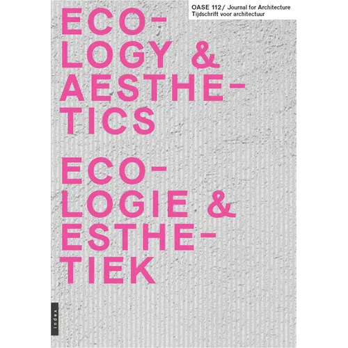 OASE 112: Ecological Aesthetics
