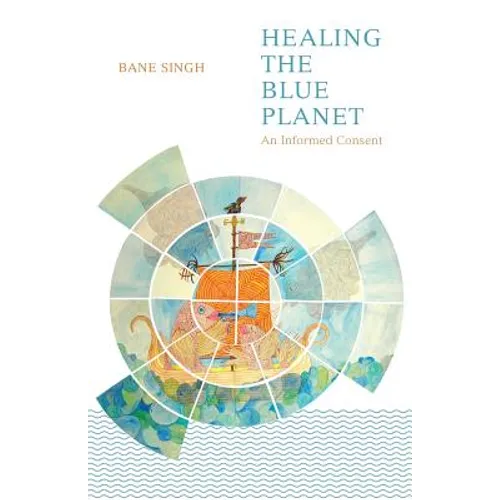 Healing The Blue Planet