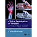 Clinical Examination of the Hand: An Evidence-Based Approach
