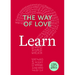 The Way of Love: Learn