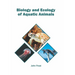 Biology and Ecology of Aquatic Animals