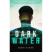 Dark Water: A Cooper M. Reid Supernatural Thriller