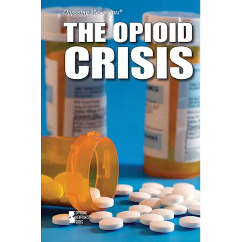 The Opioid Crisis