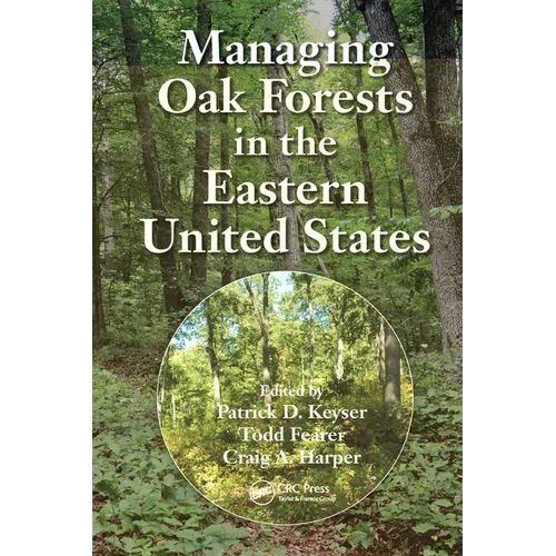 Managing Oak Forests in the Eastern United States