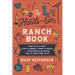 The Hands-On Ranch Book: How to Tie a Knot, Start a Garden, Saddle a Horse, and Everything Else People Used to Know How to Do