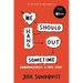 We Should Hang Out Sometime: Embarrassingly, a True Story