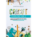 Cricut Explore Air 2: A practical Step by Step Beginner's Guide to Start a Profitable Business With your Machine. Creative Cricut Project Id