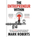 The Entrepreneur Within: How to Forge Innovation-Led Growth by Embracing the Inner Entrepreneur