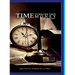 Time Is Greater Than Money: Volume 1