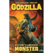 Godzilla: History's Greatest Monster
