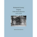 Richmond County, Virginia Order Book Abstracts 1711-1713