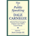 Tips for Public Speaking: Selected from Carnegie's Original 1920 YMCA Course Books