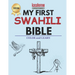 My First Swahili Bible: Colour and Learn