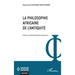 La philosophie africaine de l'Antiquité