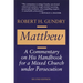 Matthew: A Commentary on His Handbook for a Mixed Church under Persecution