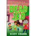 Dead Jed: Adventures of a Middle School Zombie