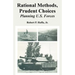 Rational Methods, Prudent Choices: Planning U.S. Forces