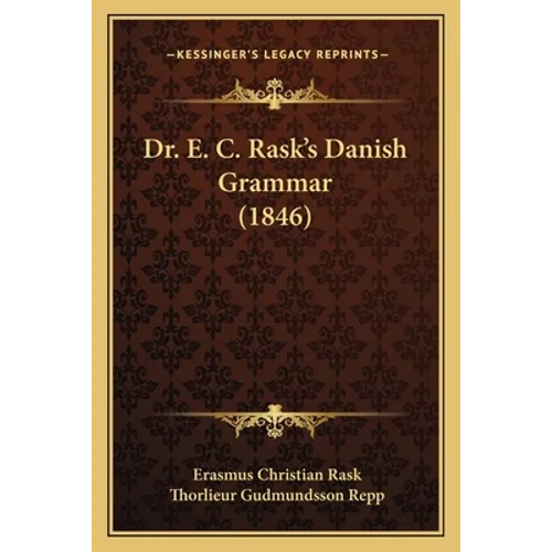 Dr. E. C. Rask's Danish Grammar (1846)