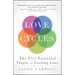 Love Cycles: The Five Essential Stages of Lasting Love