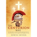 The Centurion Way