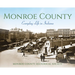 Monroe County: Everyday Life in Indiana